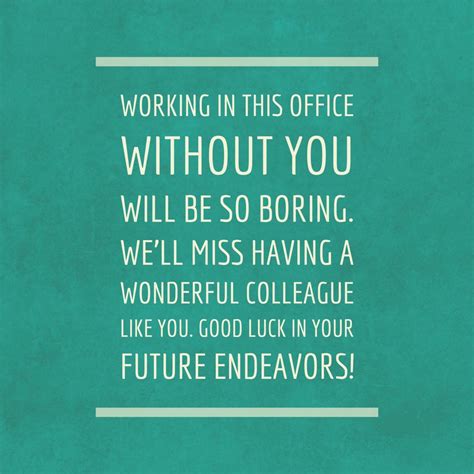 Inspirational Quotes For Work Colleague Leaving