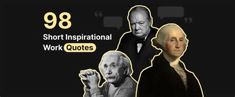 Inspirational Work Quotes Short