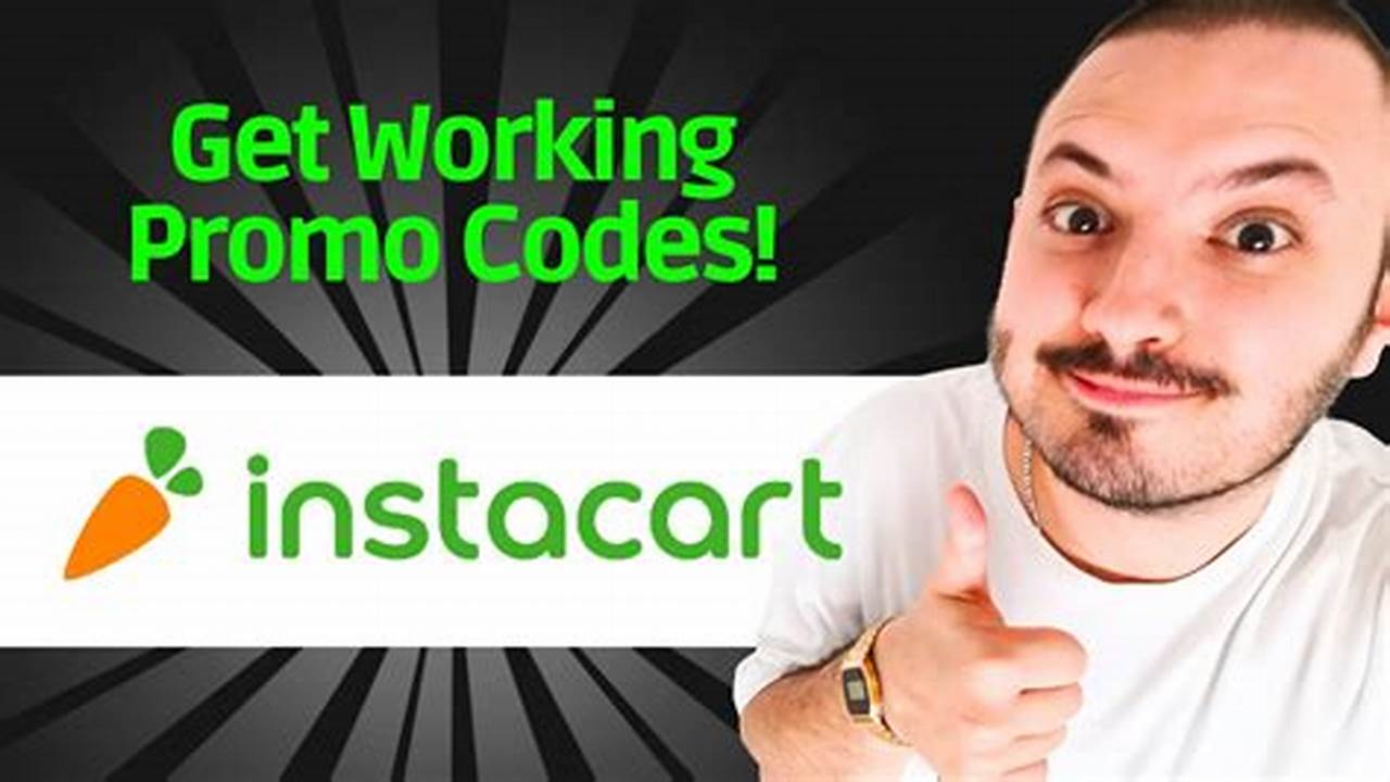 Instacart Promo Code April 2025 June