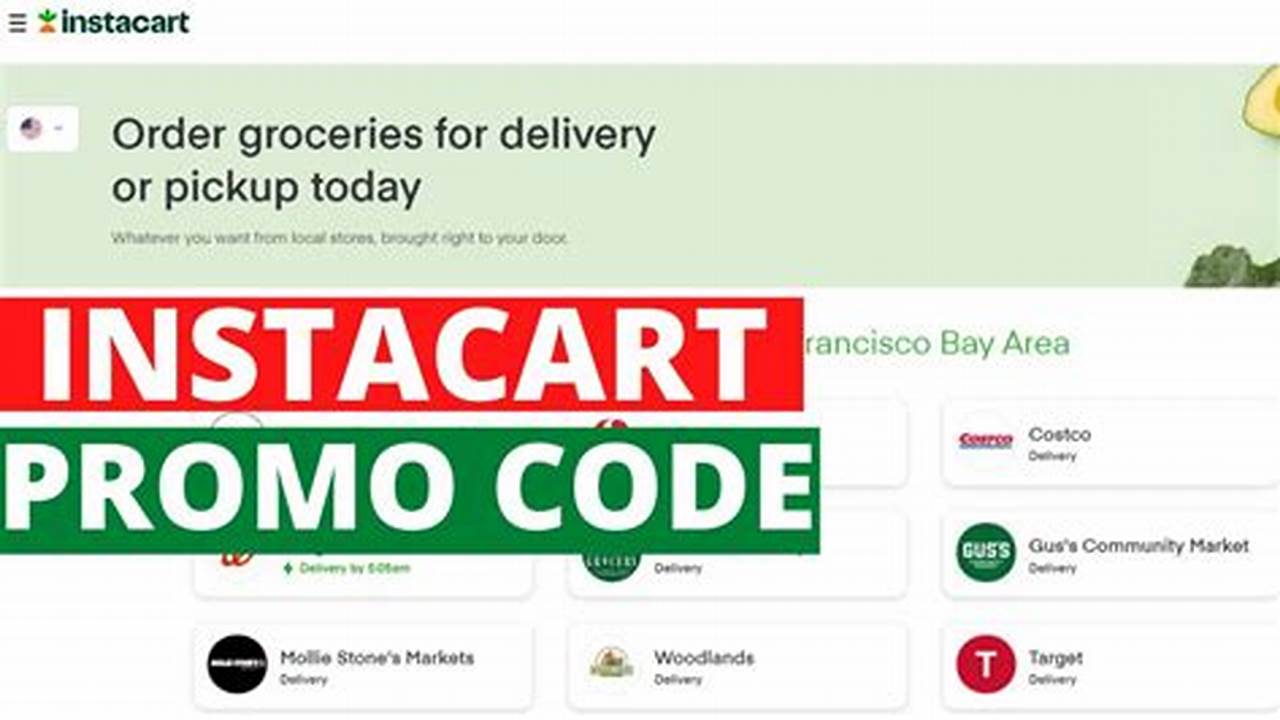 Instacart Promo Code July 2025