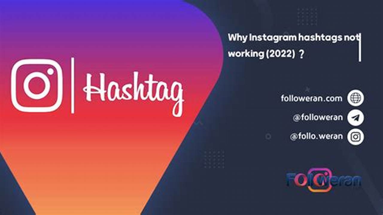 Instagram Hashtags Not Working 2025