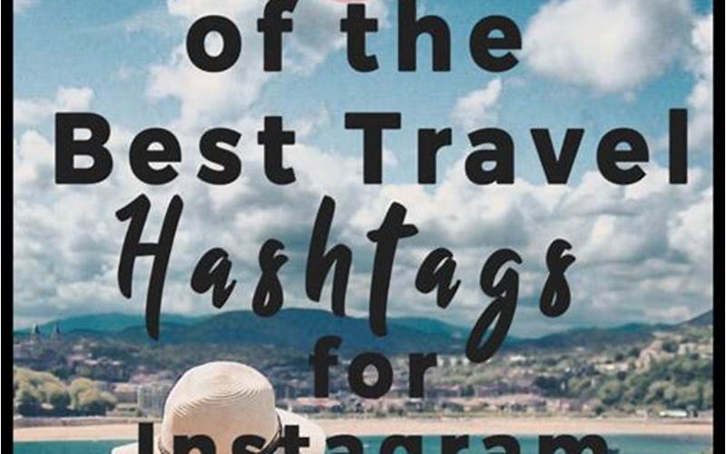 Instagram Travelling Hashtags