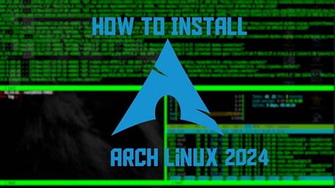 Install Arch Linux 2024