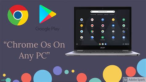 Install Chrome OS on PC in 2022 and Enjoy Android and Linux Apps