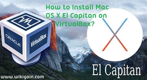 Install Mac OS X El Capitan on VirtualBox