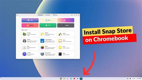 Install Snap Store in Linux on Chromebook