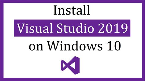 Install Visual Studio 2019