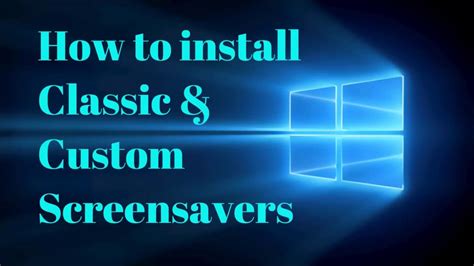 Install Windows 10 Screensaver