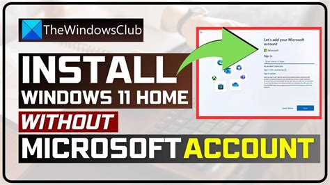 Install Windows 11 (Home or Pro) without Microsoft Account or Internet Connection