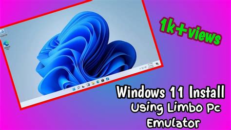 Install Windows with Limbo Emulator