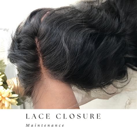 Installing and Maintaining Your Lace Closure
