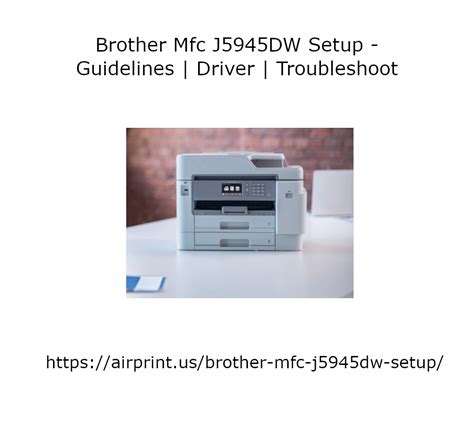 Installing and Updating Brother MFC-J5945DW Drivers: Step-by-Step Guide