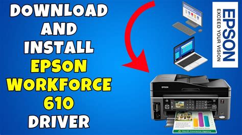 Installing and Updating Epson WorkForce 610 Printer Driver