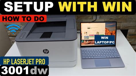 Installing the HP LaserJet Pro 3001dw Driver: A Step-by-Step Guide