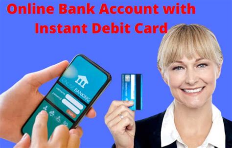 Instant Debit Card Online Banking
