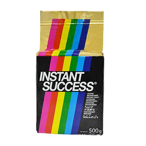 Instant success