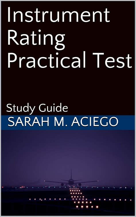Instrument Rating Practical Test: Study Guide Highlights