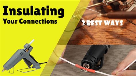 Insulate the Connections