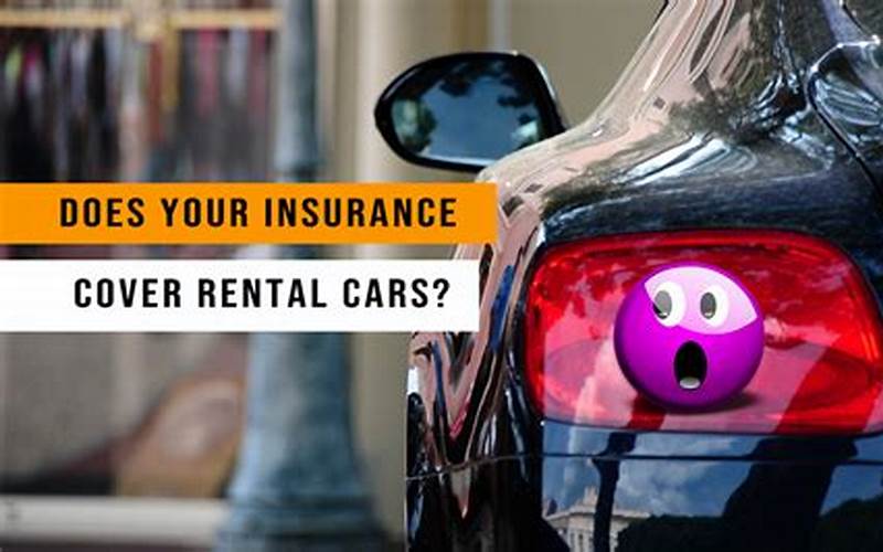 Insurance Coverage For Rental Car Bumper Damage