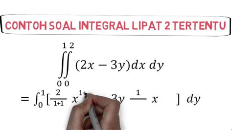 Integral Lipat 2 Contoh Soal