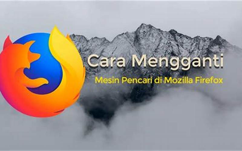 Integrasi Pencarian Mozilla Firefox