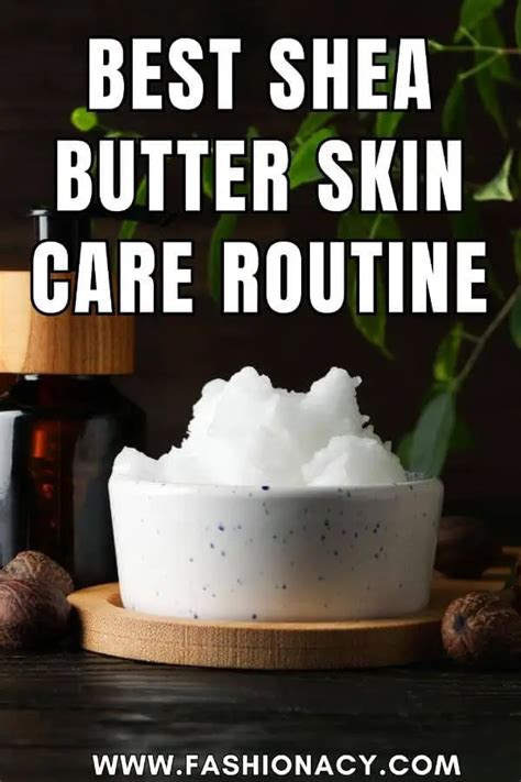 Integrating Shea Butter For Skin into Your Daily Routine