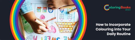 Integrating Simple Colouring into Your Daily Routine