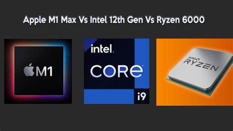 Intel 12th Gen: How it challenges Apple and AMD