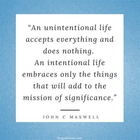 Intentional Living Quotes