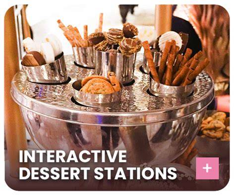Interactive Dessert Stations
