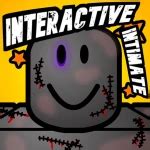 Interactive Intimate [BETA] - Roblox