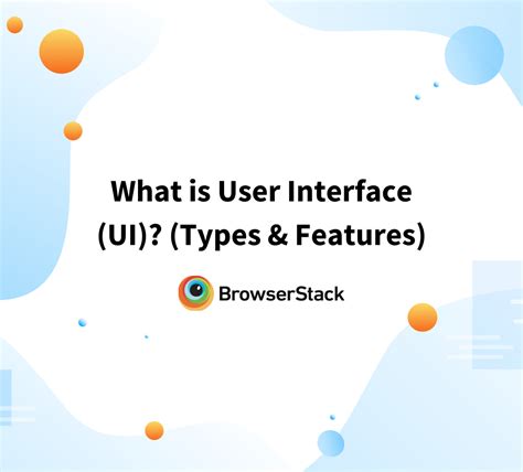 Interface and features