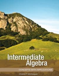 Intermediate Algebra: Concepts And Applications Highlights