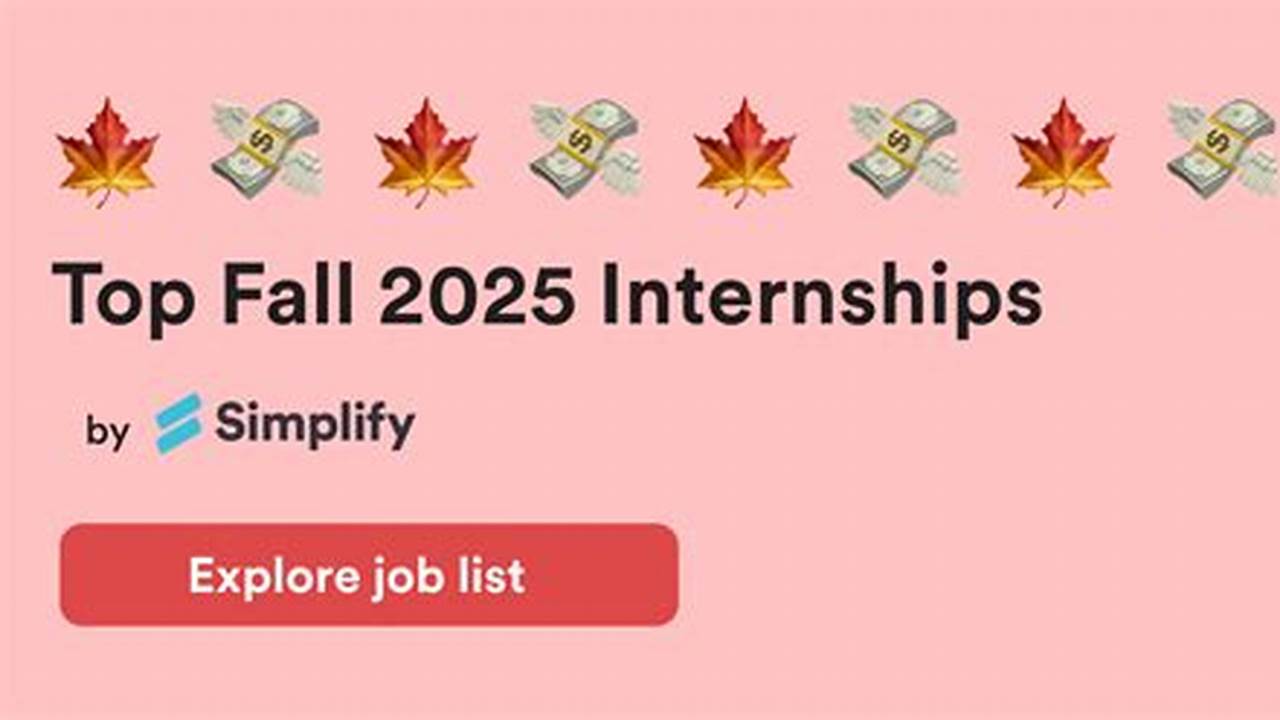 Internships For Fall 2025