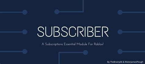 Introducing Subscriber - A Subscription Essentials Module For Roblox!