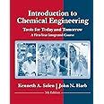 Introduction To Chemical Engineering: Tools For Today And Tomorrow 5th Edition Highlights