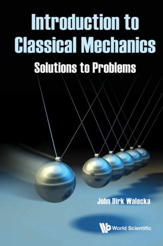 Introduction To Classical Mechanics: With Problems And Solutions Highlights