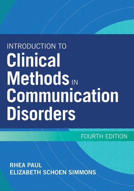 Introduction To Clinical Methods In Communication Disorders