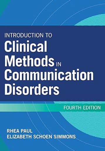 Introduction To Clinical Methods In Communication Disorders Highlights