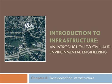 Introduction To Infrastructure: An Introduction To Civil And Environmental Engineering Highlights