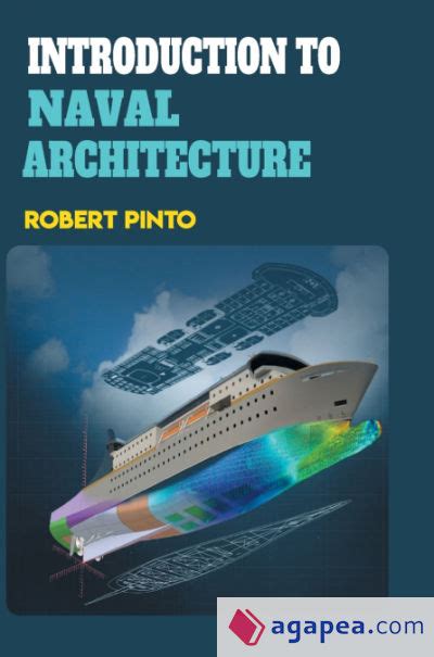 Introduction To Naval Architecture Highlights