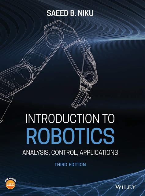 Introduction To Robotics: Analysis Control Applications