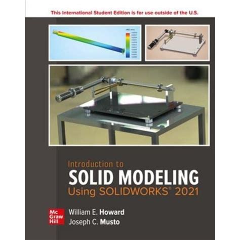 Introduction To Solid Modeling Using SolidWorks 2021