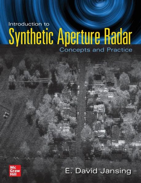 Introduction To Synthetic Aperture Radar: Concepts And Practice Highlights