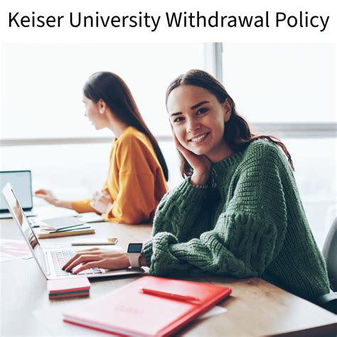 Introduction to Keiser University Withdrawal Policy