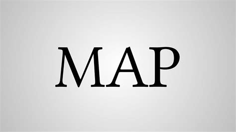 Introduction to MAP What Does Map Stand For