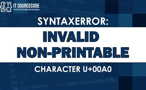Invalid Non Printable Character U00a0