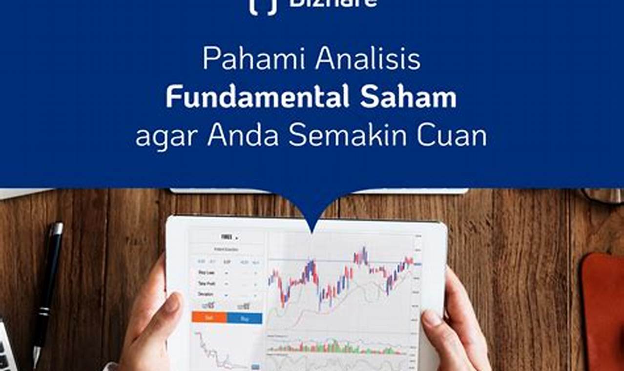 Investasi Saham: Memahami Analisis Fundamental