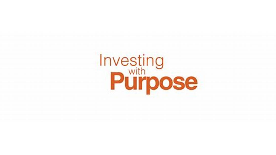 Investing with purpose