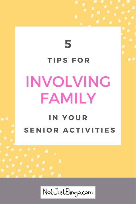Involve Family Members